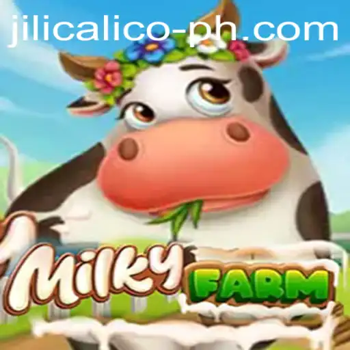 Discover the Enchanting World of MilkyFarm with Jili Calico
