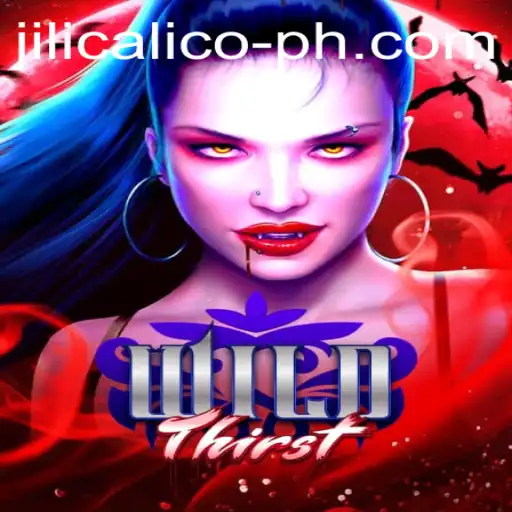 Explore the Untamed World of 'WildThirst' with Jili Calico